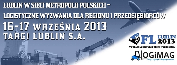 V Forum Logistyki Polski Wschodniej 