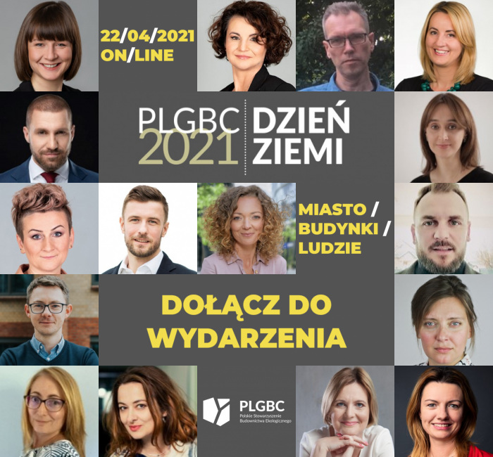 13. edycja PLGBC Dzień Ziemi z zielonym budownictwem pod hasłem MIASTO / BUDYNKI / LUDZIE 